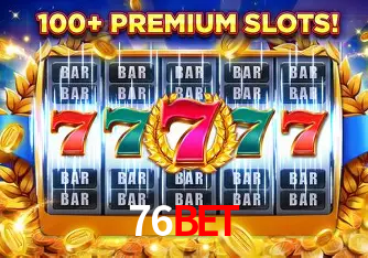 A Popularidade dos Caça-Níqueis no 76Bet